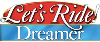 Logo of Let's Ride! - Dreamer (U)