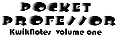 Logo of Pocket Professor Kwik Notes Vol. 1 (U)